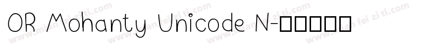 OR Mohanty Unicode N字体转换